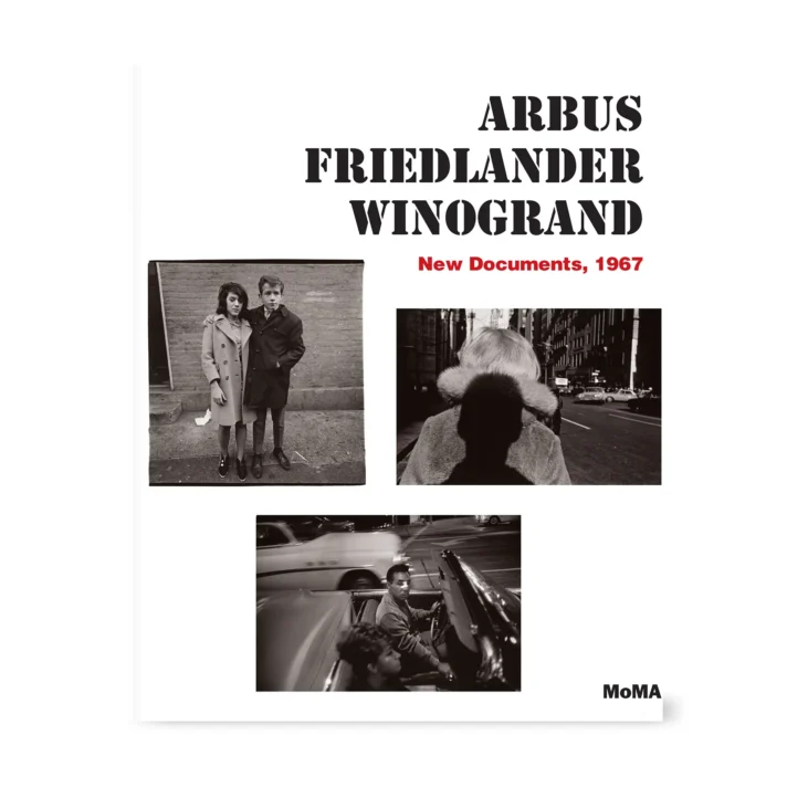 Arbus, Friedlander, Winogrand - New Documents, 1967